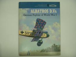 洋書 Famous aircraft of the National Air & Space Museum Vol.４ : Albatros D. Va : German Fighter of World War I