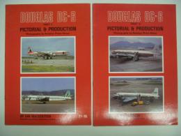 洋書 Douglas DC-6: Pictorial & Production : Part1/2 2冊セット