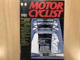 別冊 モーターサイクリスト 1981年1月号 №27 特集・
試乗/AMERICAN250〜750