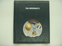 ライフ: 大空への挑戦: はじめに気球ありき: THE AERONAUTS