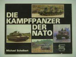 洋書 Die Kampfpanzer der NATO : Vielfalt in Technik und Taktik