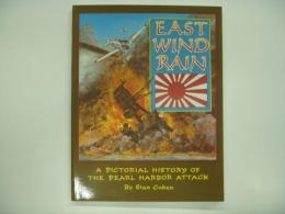 洋書　East Wind Rain: A Pictorial History of the Pearl Harbor Attack