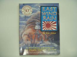 洋書 East Wind Rain : A Pictorial History of the Pearl Harbor Attack : 50th Anniversary Edition