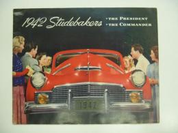 自動車カタログ 1942 Studebakers : THE PRESIDENT : THE COMMANDER