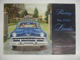 自動車カタログ Presenting The 1950 Lincolns : Nothing could be Finer
