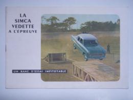 自動車パンフレット LA SIMCA VEDETTE A L'ÉPREUVE : UN BANC D’ESSAI IMPITOYABLE