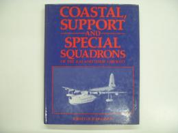 洋書 Coastal, Support and Special Squadrons of the RAF and their aircraft