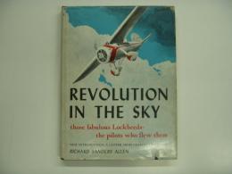 洋書 REVOLUTION IN THE SKY : those fabulous Lockheeds・the pilots who flew them