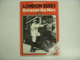 洋書 Kaleidoscope of London Buses Between the Wars