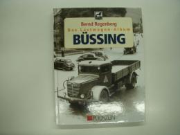 洋書 Das Lastwagen-Album : Büssing