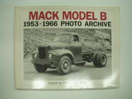 洋書 Mack Model B 1953-1966 Photo Archive