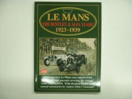 洋書 Le Mans ： The Bentley and Alfa Years 1923-1939