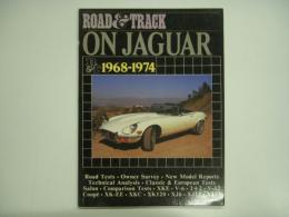 洋書　Road & Track on Jaguar 1968-1974