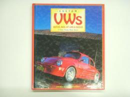 洋書 Custom Vws : Beetles, Bugs, Kit Cars & Buggies : A Colour Family Album Special 