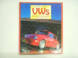 洋書　Custom Vws: Beetles, Bugs, Kit Cars & Buggies: A Colour Family Album Special