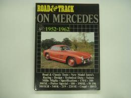 洋書　Road & Track on Mercedes 1952-1962