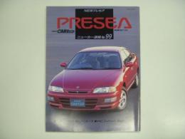 ゴールドカートップ: ニューカー速報: No.99: NEW プレセア
