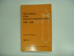 洋書 The Antiquity of the Internal Combustion Engine 1509-1688 