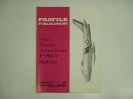 洋書　Profile Publications No.20 : The North American F-86A Sabre