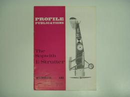 洋書　Profile Publications No.120 : The Sopwith 1 1/2 Strutter