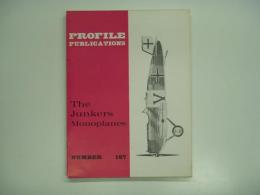 洋書　Profile Publications No.187 : The Junkers Monoplanes