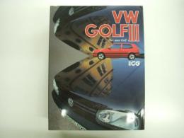 別冊CG: VW GOLF Ⅲ: Der neue Gulf