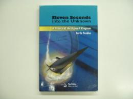 洋書: Eleven Seconds Into the Unknown: A History of the Hyper-X Program