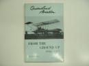 洋書: QUEENSLAND AVIATION No.1: from the Ground Up 1910-1912