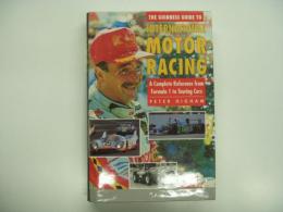 洋書: The Guinness Guide to International Motor Racing: A Complete Reference from Formula One to Touring Cars