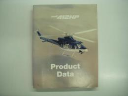 洋書　BELL 412HP PRODUCT DATA