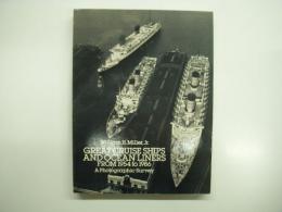 洋書　Great Cruise Ships and Ocean Liners from 1954 to 1986: A Photographic Survey 