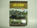 洋書　Tankograd Missions & Manoeuvres No.7021: JGSDF: Vehicles of the Modern Japanese Army