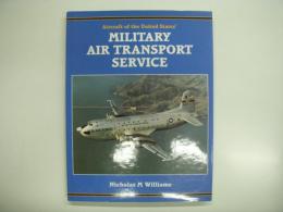 洋書　Aircraft of the United States' : Military Air Transport Service
