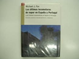 洋書　Last Steam Locomotives of Spain & Portugal