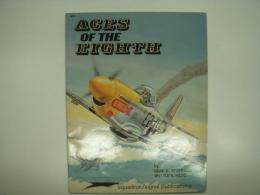 洋書　Aces of the Eighth: Fighter Pilots, Planes & Outfits of the VIII Air Force