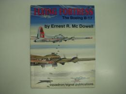 洋書　Flying Fortress the Boeing B-17