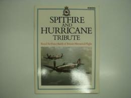 洋書　Spitfire and Hurricane Tribute: Royal Air Force Battle of Britain Memorial Flight