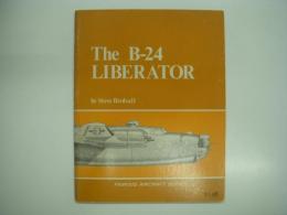 洋書　The B-24 LIBERATOR