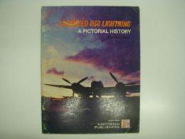 洋書　Lockheed P.38 Lightning: A Pictorial history Historian