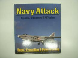 洋書　Osprey Colour Series: Navy Attack: Spads, Scooters and Whales 