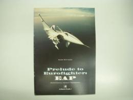 洋書　X-Planes Profile 1: Prelude to Eurofighter  EAP: Experimental Aircraft Programme