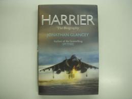 洋書　Harrier: The Biography