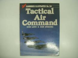 洋書　Warbirds Illustrated: No.39: Tactical Air Command