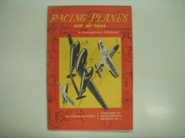 洋書　Racing Planes and air races: A Complete History: Volume 4: Reference Series No.1