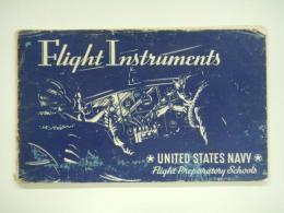 洋書　Flight Instruments: United States Navy Flight Preparatory Schools