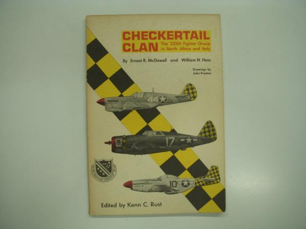 58％以上節約 英語洋書 チェッカーテイルクラン アメリカ海軍機 Checkertail Clan: The 325th Fighter Group  in North Africa and Italy