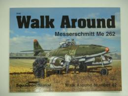 洋書　Walk Around No. 42: Messerschmitt Me 262