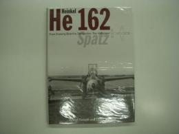 洋書　Heinkel He 162 Spatz: From Drawing Board to Destruction: the Volksjager