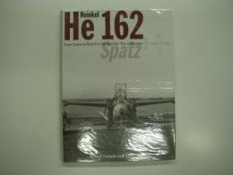 洋書　Heinkel He 162 Spatz: From Drawing Board to Destruction: The Volksjäger