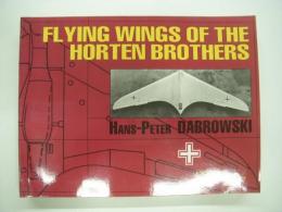 洋書　Flying Wings of the Horten Brothers